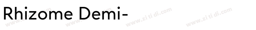 Rhizome Demi字体转换
